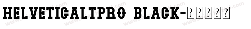helveticaltpro black字体转换